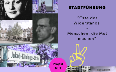 Stadtführung „Orte des Widerstands – Menschen, die Mut machen“ am 18. August